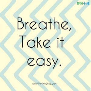 英语口语 | 用take it easy表达“注意点，慢慢来，照顾好自己”等8种意思